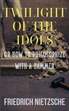 Twilight of the Idols