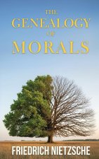 The Genealogy of Morals