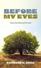 Before My Eyes