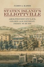 Staten Island's Elliottville