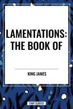 Lamentations: The Book of