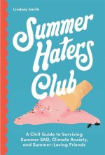 The Summer Haters Club