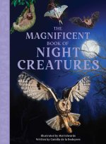 The Magnificent Book of Night Creatures
