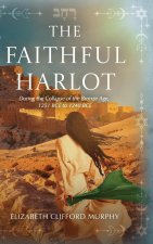 The Faithful Harlot