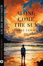 Along Come the Sun
