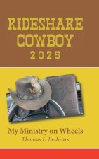 Rideshare Cowboy 2025