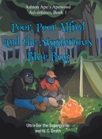 Poor, Poor Alfred and the Mysterious Blue Bug
