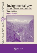 Examples & Explanations for Environmental Law