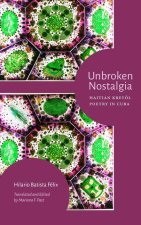 Unbroken Nostalgia