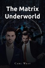 The Matrix Underworld