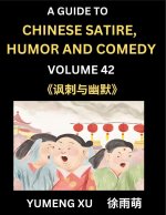 Chinese Humor and Comedy for Kids (Part 42)- Laughing at Life, A Guide to Chinese Satire for Young, Teens and Adults, Discover Satirical Humor, Learn