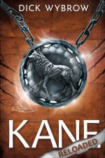 Kane Reloaded
