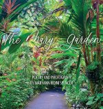 The Mary Garden