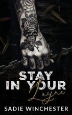 Stay In Your Layne