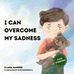 I can Overcome my Sadness