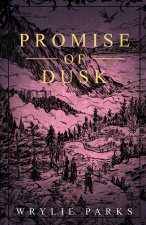 Promise of Dusk