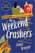 LP-WEEKEND CRASHERS