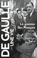 De Gaulle, une vie