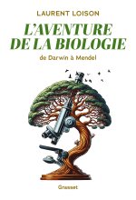 L'aventure de la biologie