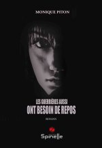 Les guerrières aussi ont besoin de repos