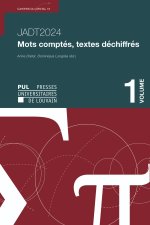 JADT 2024 MOTS COMPTES, TEXTES DECHIFFRES VOL. 1