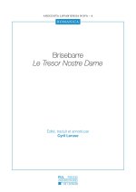 BRISEBARRE : LE TRESOR NOSTRE DAME