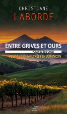 ENTRE GRIVES ET OURS