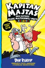 Dwie Historie Pełne Majtasowej Mocy w Kolorze! Kapitan Majtas. Tom 3 i 4