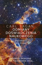 Odmiany doświadczenia naukowego. Osobiste spojrzenie na poszukiwanie Boga