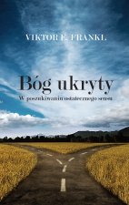 Bóg ukryty. W poszukiwaniu ostatecznego sensu. Oprawa twarda