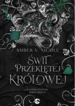 Świt przeklętej królowej. Bogowie i Potwory. Tom 3