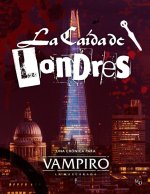 La Caida De Londres. Vampiro: La Mascarada 5Ş Edicion.