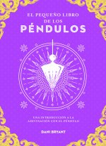 El PequeŃO Libro De Los Pendulos