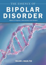 ESSENCE OF BIPOLAR DISORDER
