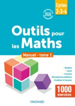 Outils pour les Maths - Manuel de l'élève - Remédiation ULIS, SEGPA, RASED, UPE2A (2025) – tome 1