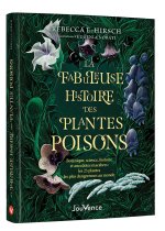 La Fabuleuse Histoire des plantes poison