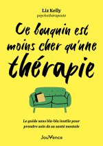 Ce bouquin est moins cher qu'une thérapie