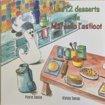 LES 12 DESSERTS DE MARCELLO L'ASTICOT