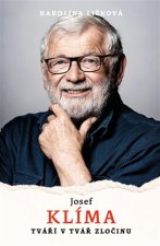 Josef Klíma - Tváří v tvář zločinu