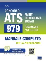 Concorso ATS Ambiti Territoriali Sociali. 979 funzionari psicologi. Manuale completo per tutte le prove