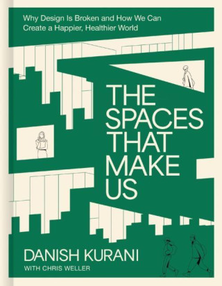 SPACES THAT MAKE US