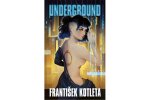 Underground - 2. vydání