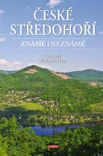 České středohoří známé i neznámé