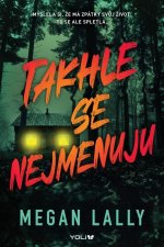 Takhle se nejmenuju