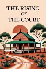 Rising of the Court