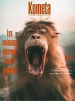 Kometa 10 - Les animaux ouvrent leurs gueules