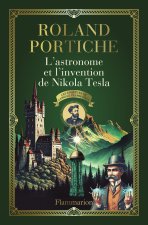 L'Astronome et l'invention de Tesla