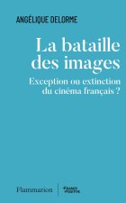 La bataille des images.