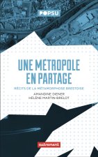 Une métropole en partage