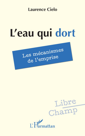 L'eau qui dort